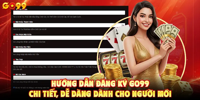 Hướng dẫn đăng ký GO99