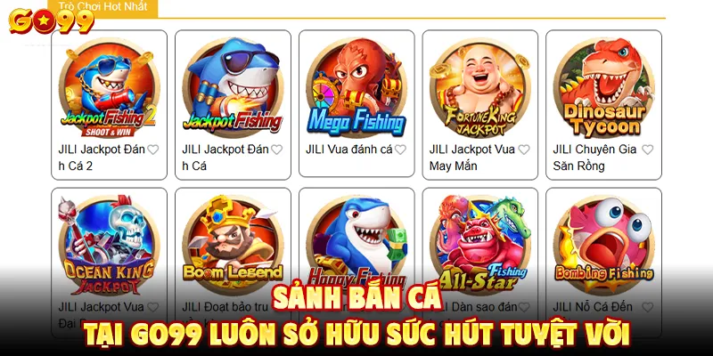 Sảnh bắn cá tại GO99 luôn sở hữu sức hút tuyệt vời